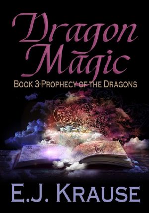 [Prophecy of the Dragons 03] • Dragon Magic